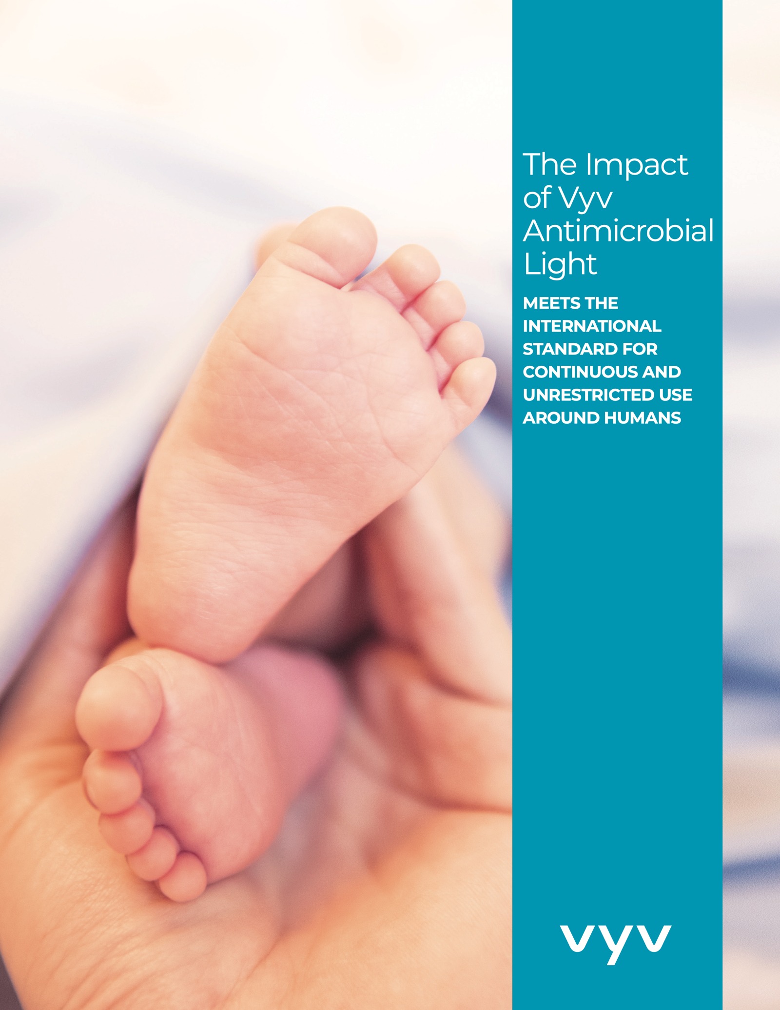 The Impact Of Vyv Antimicrobial Light